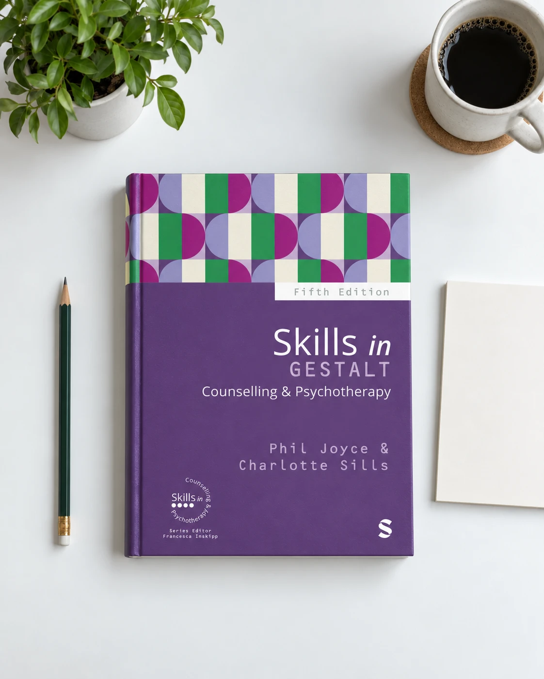 Skills in Gestalt Counselling & Psychotherapy ·5th SAGE
